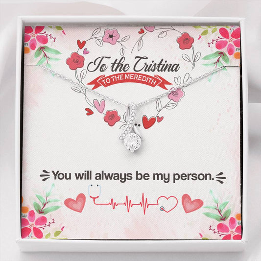 Best Friends - Always Be My Person