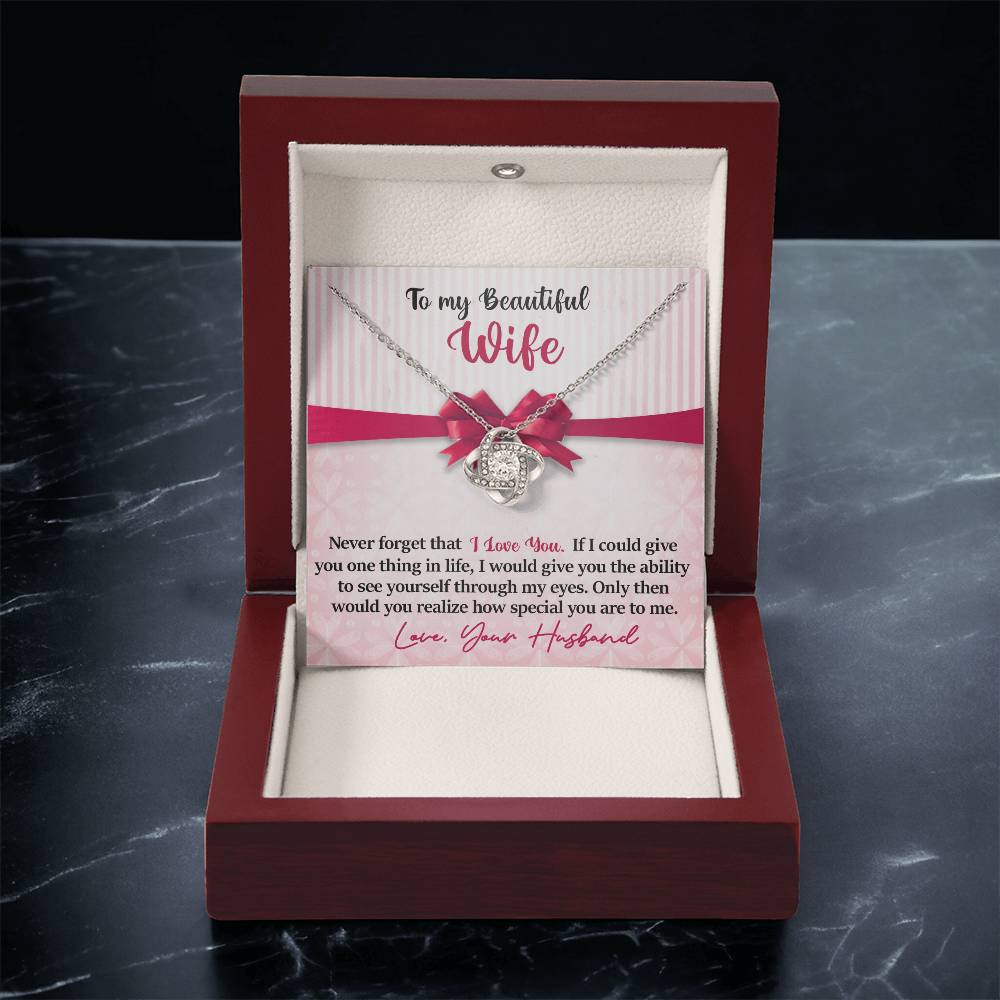 Wife - Never Forget That I Love You - INCLUDES FREE SHIPPING