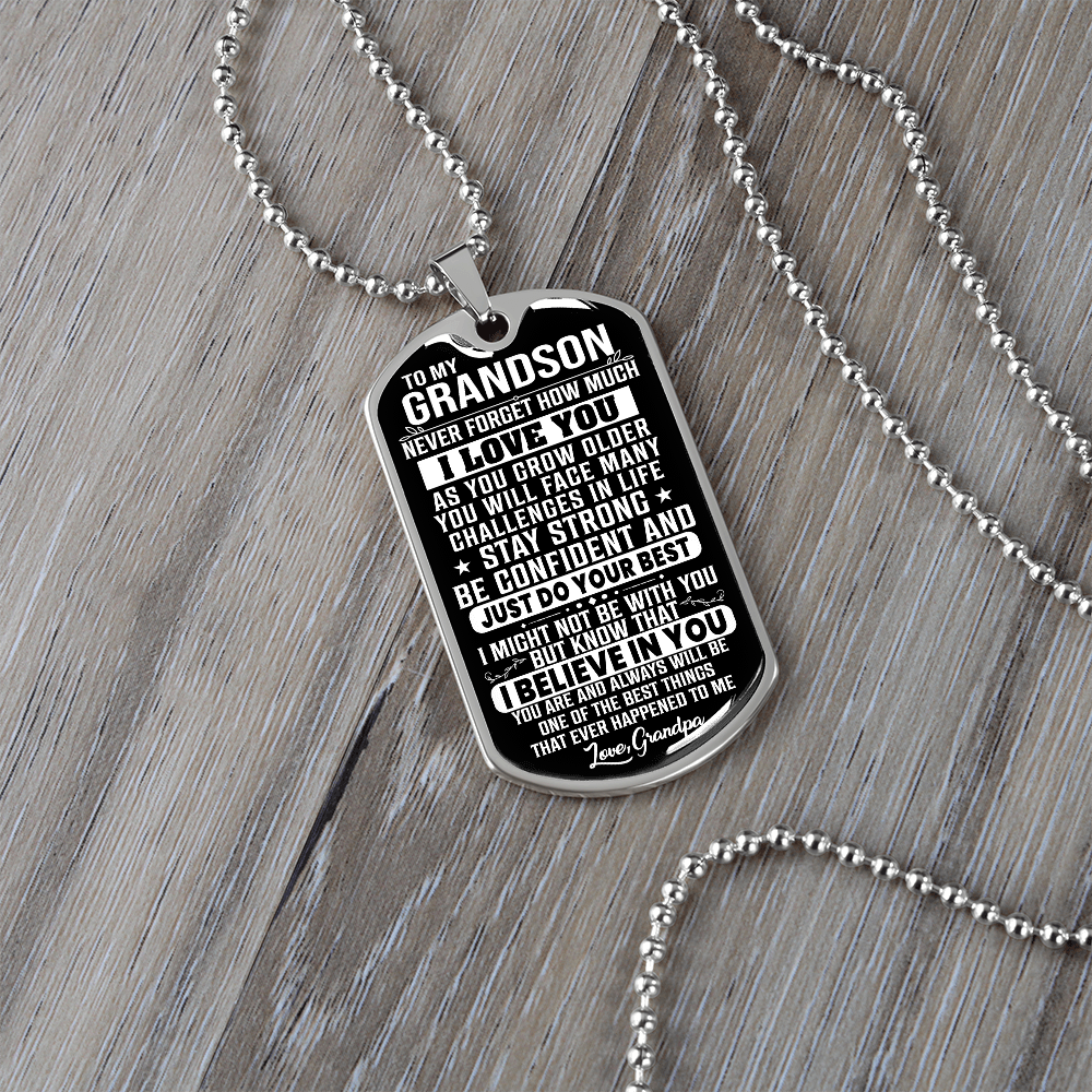 To My Grandson - Stay Strong - Love Grandpa - INCLUDES FREE SHIPPING