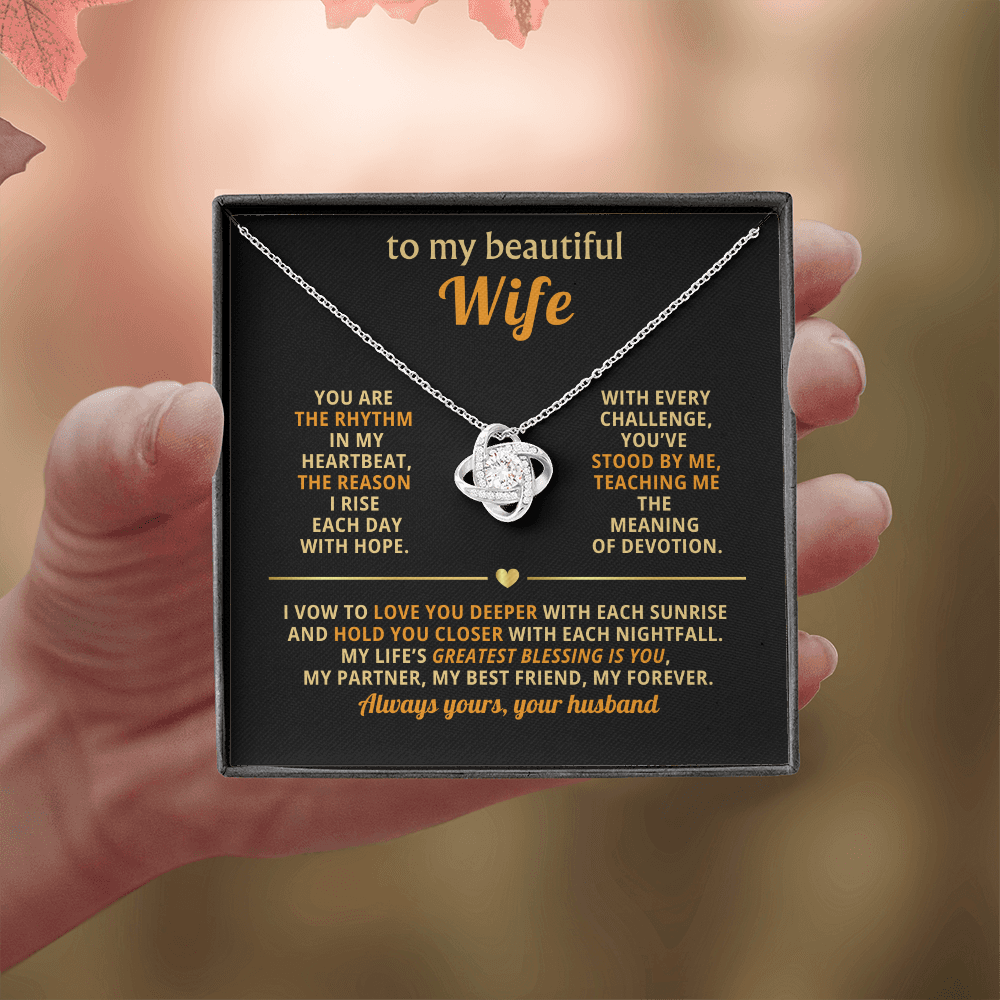 To My Beautiful Wife - You Are The Rhythm In My Heartbeat - Love Knot Necklace