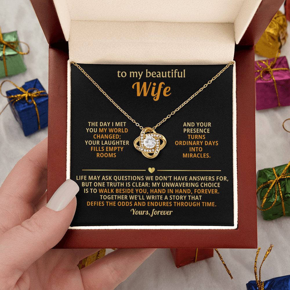 To My Beautiful Wife - The Day I Met You - Love Knot Necklace - INCLUDES FREE SHIPPING