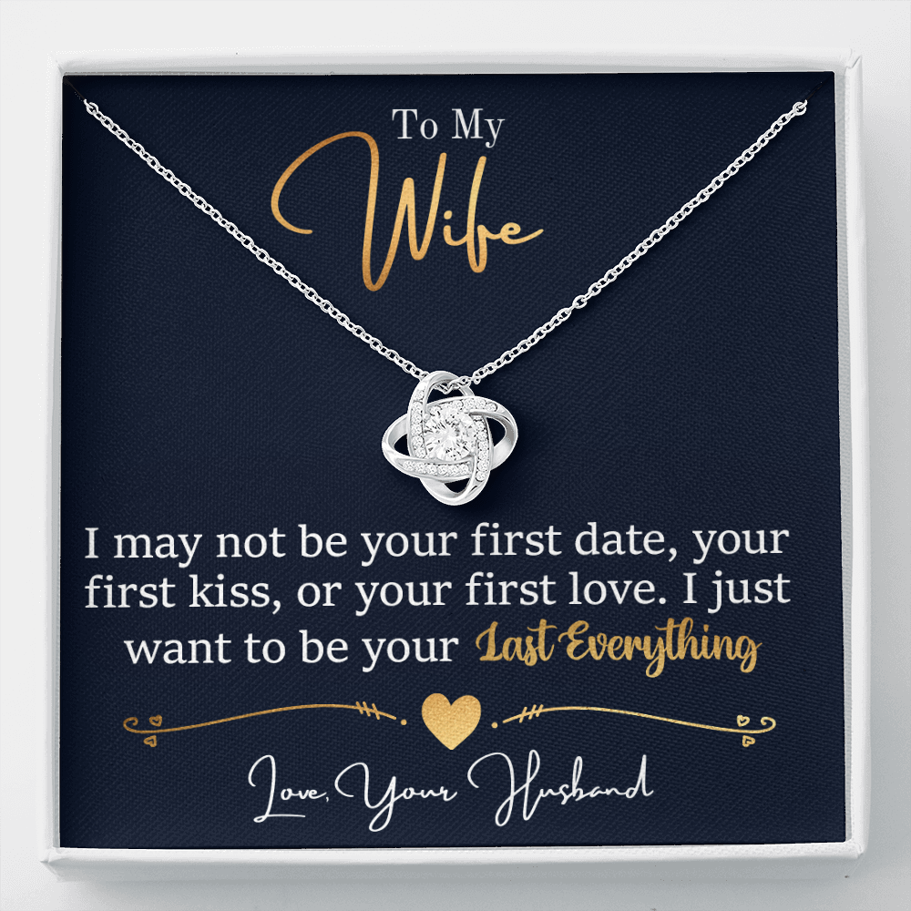 To My Wife - Last Everything